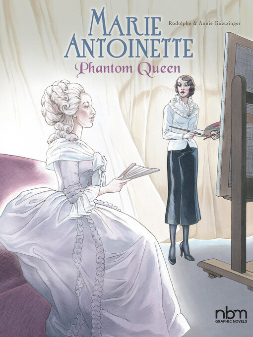 Title details for Marie Antoinette, Phantom Queen by Rodolphe - Available